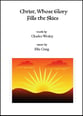 Christ, Whose Glory Fills the Skies SAB choral sheet music cover